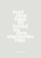 plakat: hold dine hæle dit hoved og dine standarder høje - painters white-Mode-A1two3