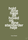 plakat: hold dine hæle dit hoved og dine standarder høje - secret meadow-Mode-A1two3