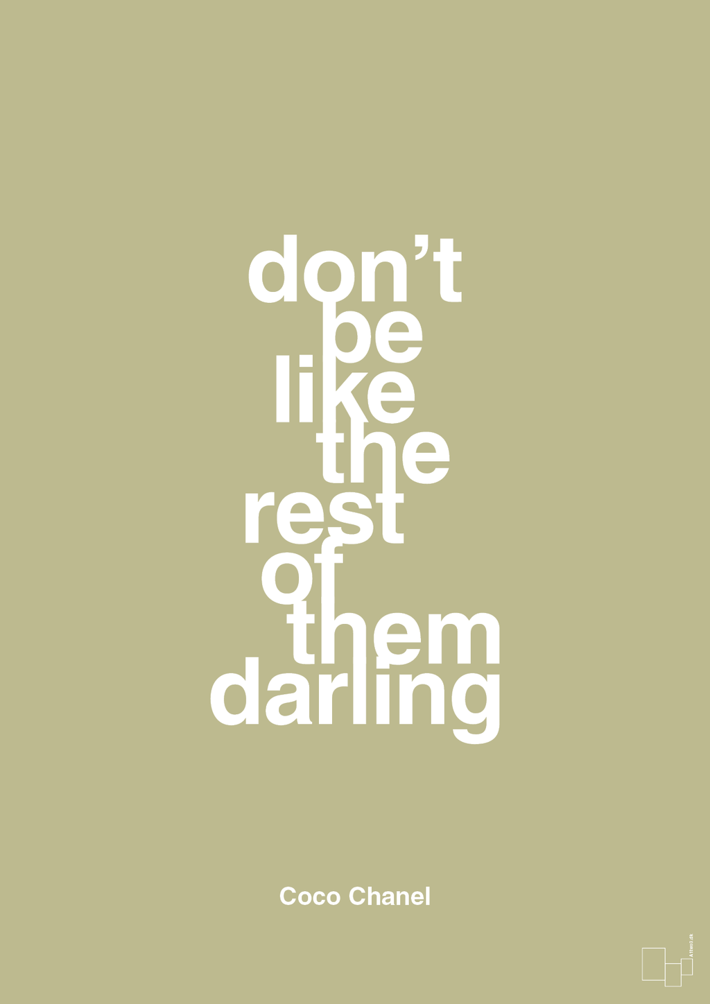plakat: don’t be like the rest of them darling - back to nature-Mode-A1two3
