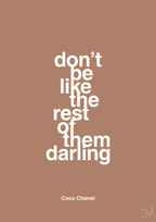 plakat: don’t be like the rest of them darling - cider spice-Mode-A1two3