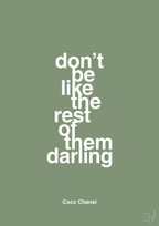 plakat: don’t be like the rest of them darling - jade-Mode-A1two3