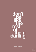 plakat: don’t be like the rest of them darling - plum-Mode-A1two3