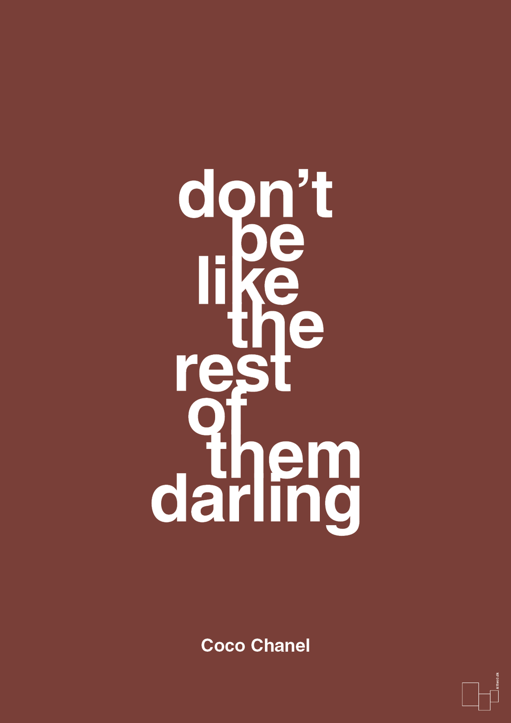 plakat: don’t be like the rest of them darling - red pepper-Mode-A1two3