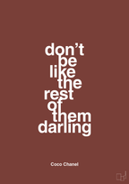 plakat: don’t be like the rest of them darling - red pepper-Mode-A1two3