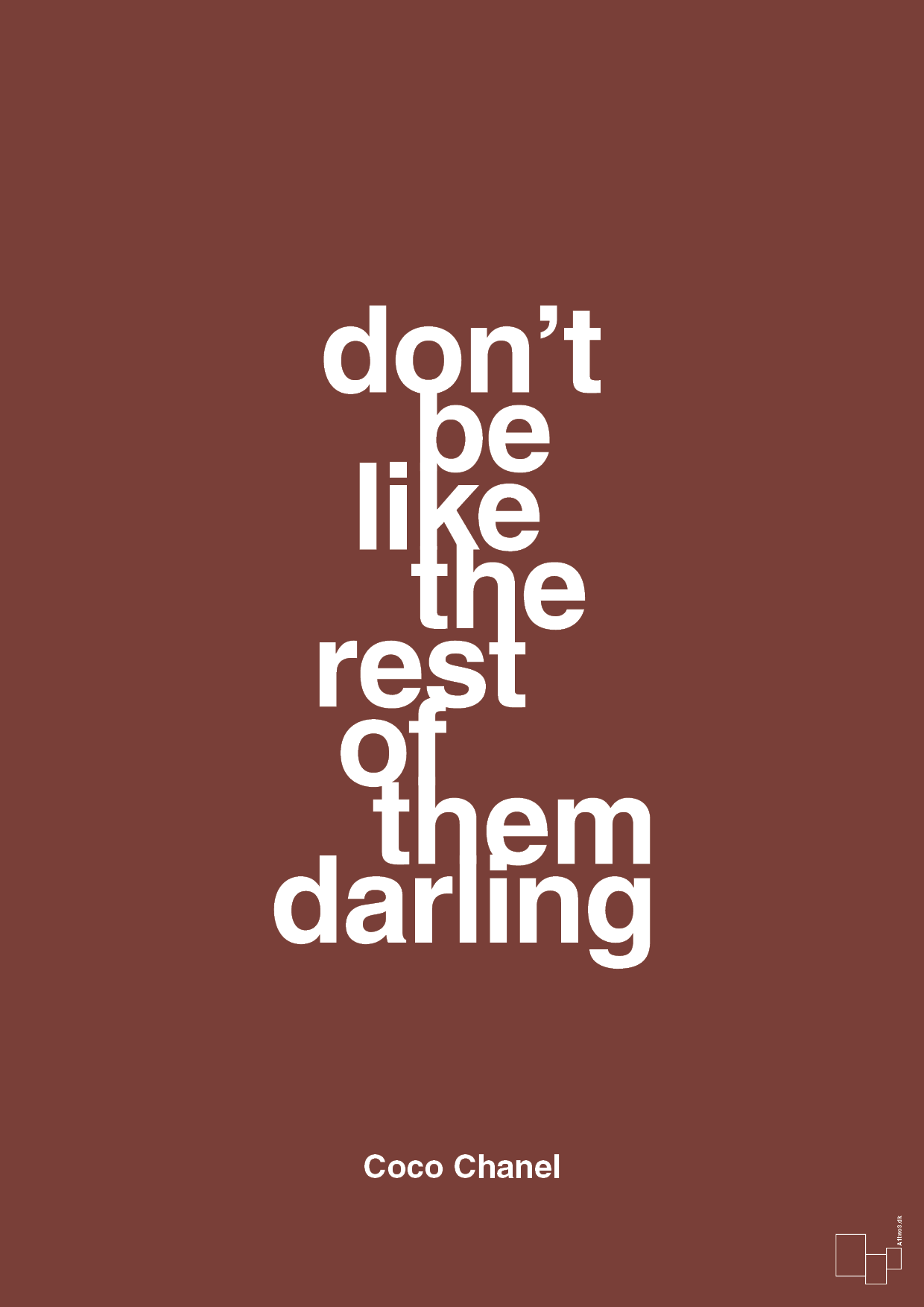 plakat: don’t be like the rest of them darling - red pepper-Mode-A1two3