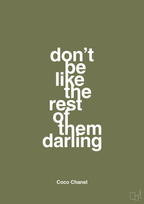 plakat: don’t be like the rest of them darling - secret meadow-Mode-A1two3