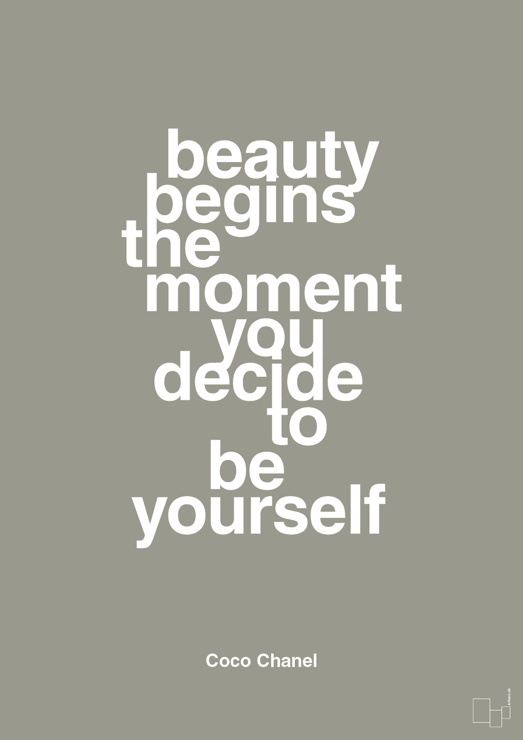 plakat: beauty begins the moment you decide to be yourself - battleship gray-Mode-A1two3