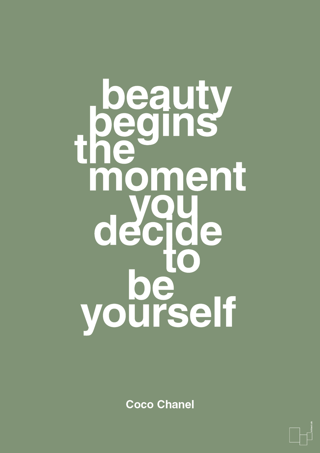 plakat: beauty begins the moment you decide to be yourself - jade-Mode-A1two3