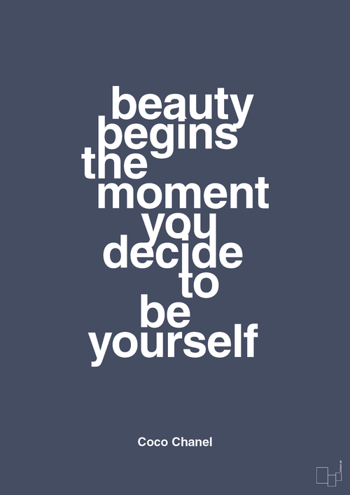 Beauty begins the moment you decide to be yourself - petrol-Mode-A1two3