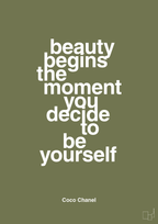 plakat: beauty begins the moment you decide to be yourself - secret meadow-Mode-A1two3