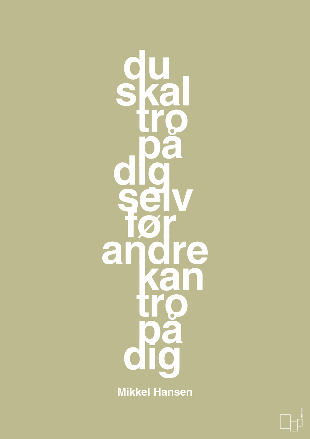 plakat: du skal tro på dig selv før andre kan tro på dig - back to nature-Håndbold-A1two3