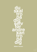 plakat: du skal tro på dig selv før andre kan tro på dig - back to nature-Håndbold-A1two3