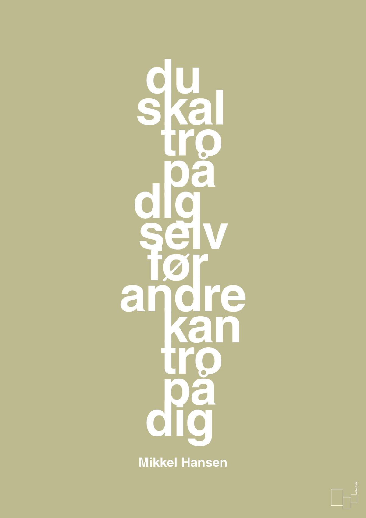 plakat: du skal tro på dig selv før andre kan tro på dig - back to nature-Håndbold-A1two3