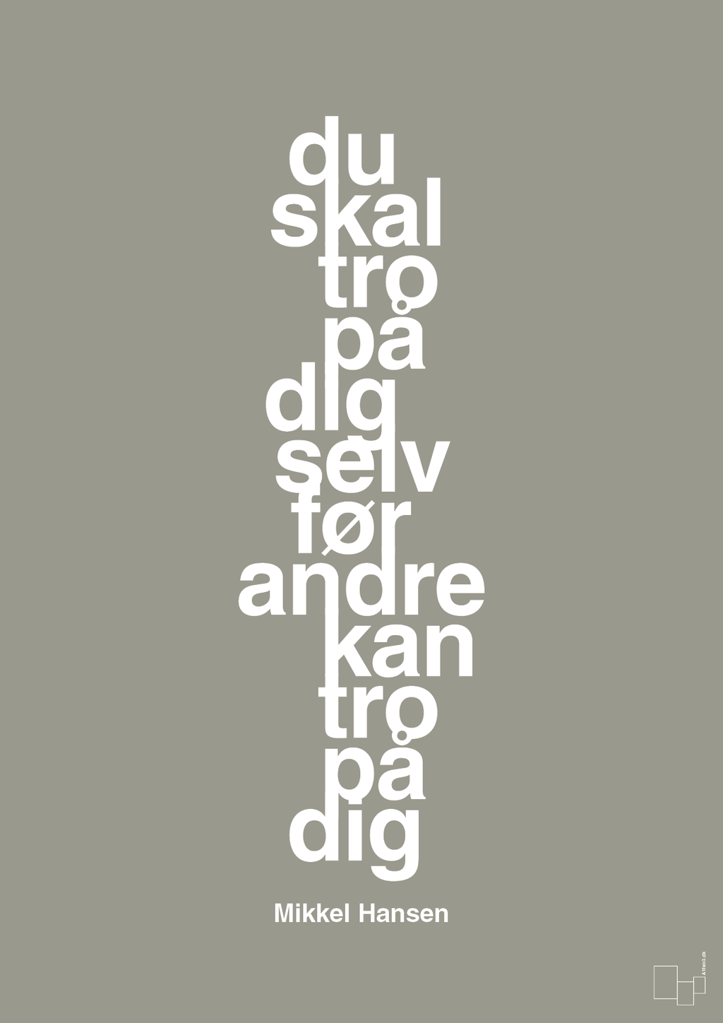plakat: du skal tro på dig selv før andre kan tro på dig - battleship gray-Håndbold-A1two3