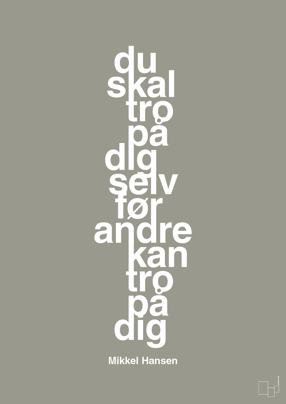 plakat: du skal tro på dig selv før andre kan tro på dig - battleship gray-Håndbold-A1two3