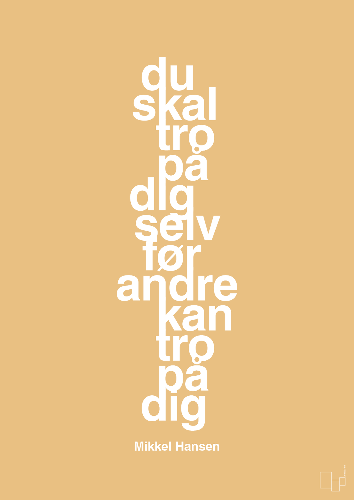 plakat: du skal tro på dig selv før andre kan tro på dig - charismatic-Håndbold-A1two3