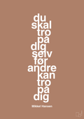 plakat: du skal tro på dig selv før andre kan tro på dig - cider spice-Håndbold-A1two3