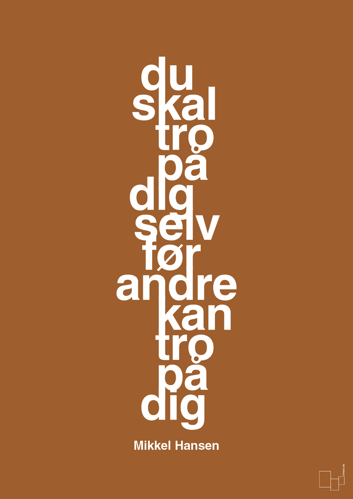 plakat: du skal tro på dig selv før andre kan tro på dig - cognac-Håndbold-A1two3
