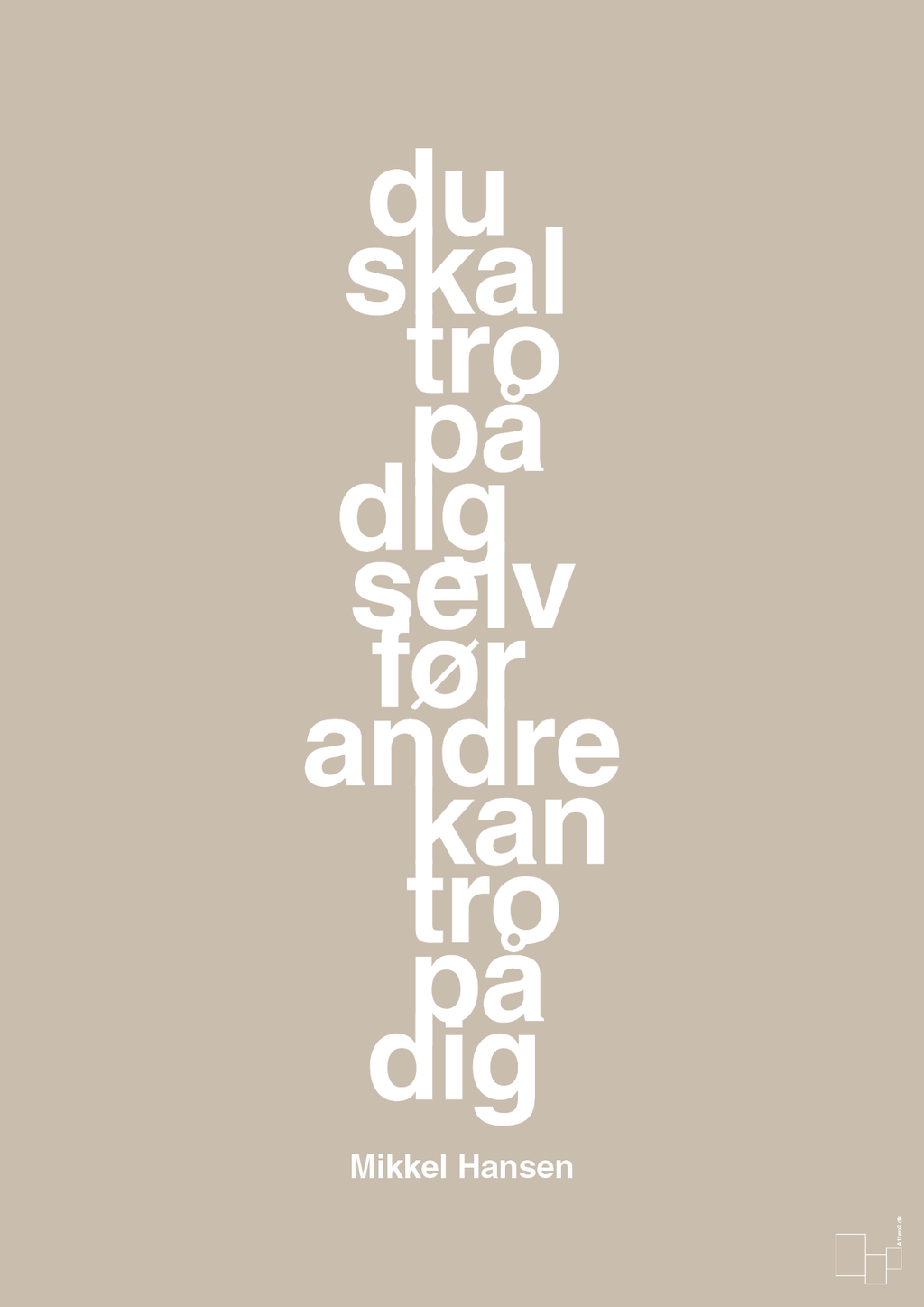 plakat: du skal tro på dig selv før andre kan tro på dig - creamy mushroom-Håndbold-A1two3