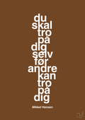 plakat: du skal tro på dig selv før andre kan tro på dig - dark brown-Håndbold-A1two3