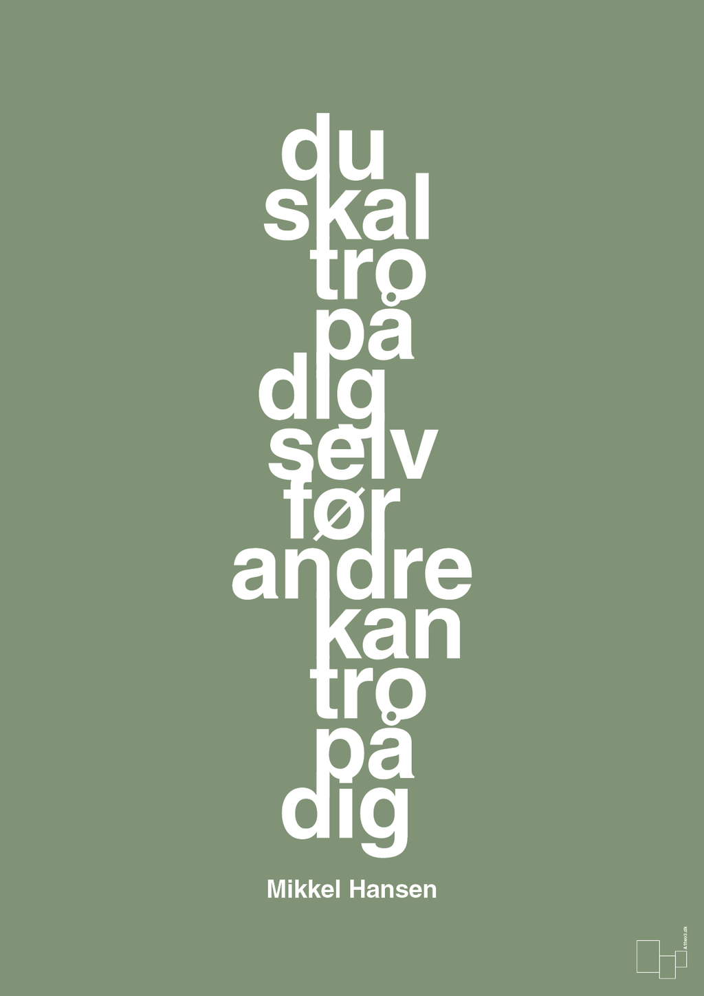 plakat: du skal tro på dig selv før andre kan tro på dig - jade-Håndbold-A1two3