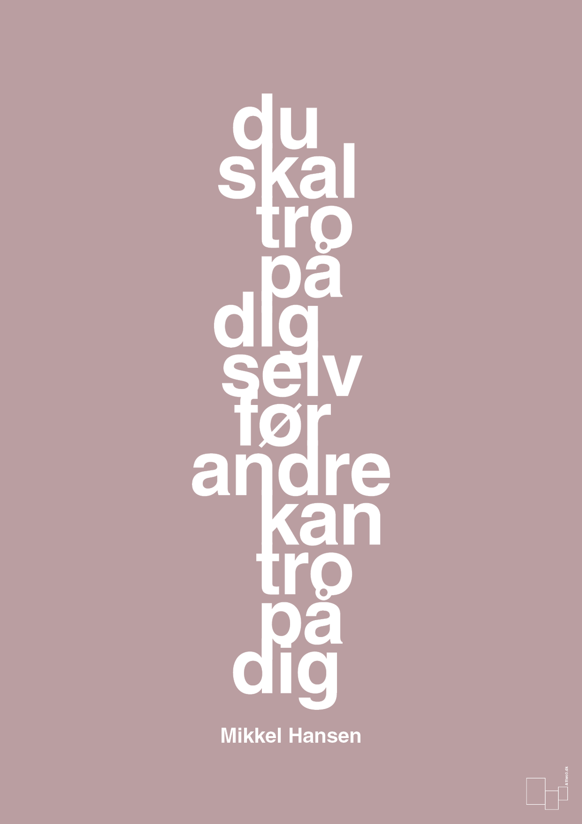 plakat: du skal tro på dig selv før andre kan tro på dig - light rose-Håndbold-A1two3