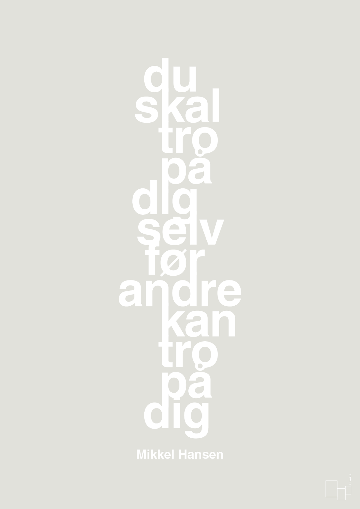 plakat: du skal tro på dig selv før andre kan tro på dig - painters white-Håndbold-A1two3
