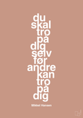 plakat: du skal tro på dig selv før andre kan tro på dig - powder-Håndbold-A1two3