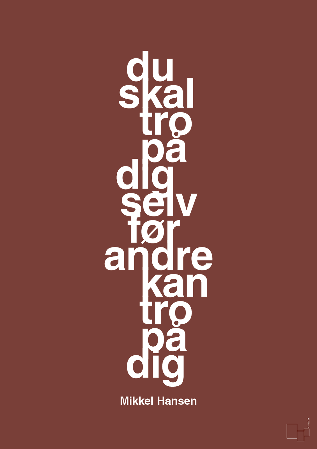 plakat: du skal tro på dig selv før andre kan tro på dig - red pepper-Håndbold-A1two3