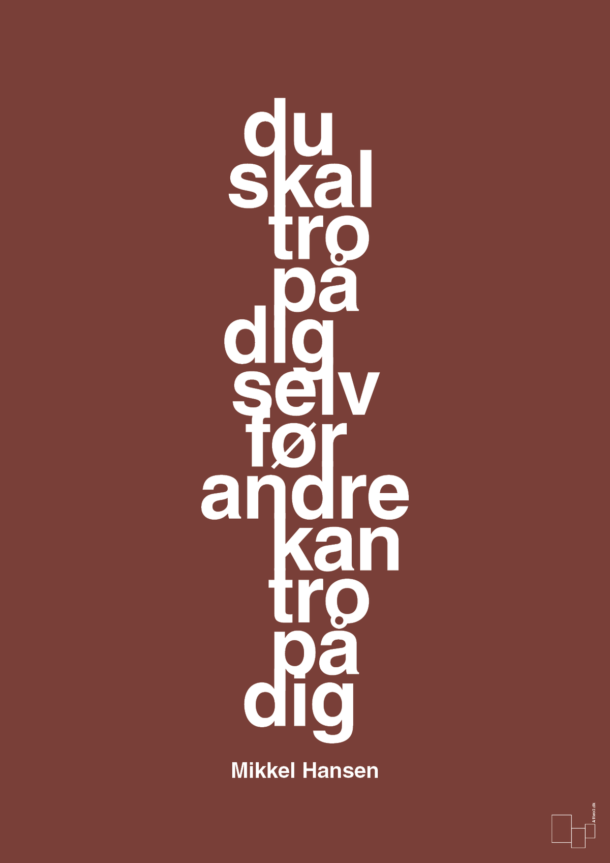 plakat: du skal tro på dig selv før andre kan tro på dig - red pepper-Håndbold-A1two3