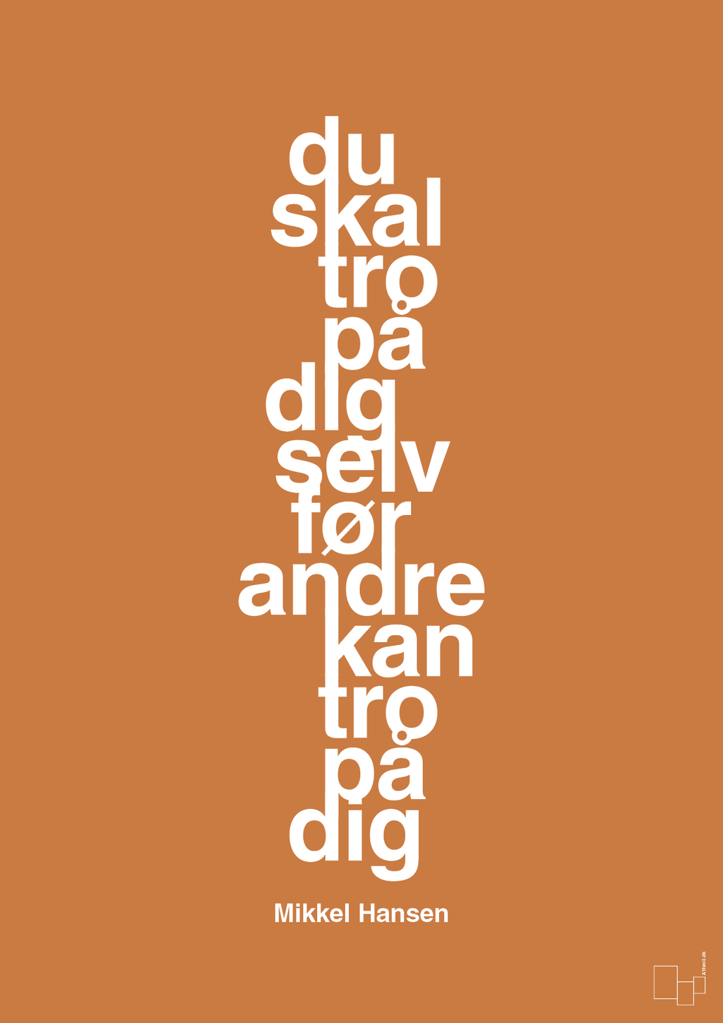plakat: du skal tro på dig selv før andre kan tro på dig - rumba orange-Håndbold-A1two3