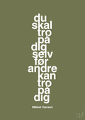 plakat: du skal tro på dig selv før andre kan tro på dig - secret meadow-Håndbold-A1two3