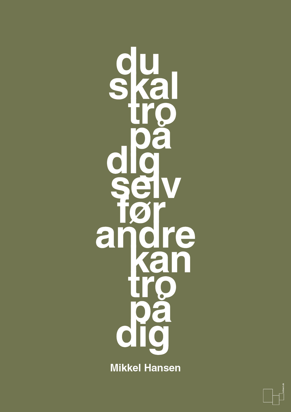 plakat: du skal tro på dig selv før andre kan tro på dig - secret meadow-Håndbold-A1two3