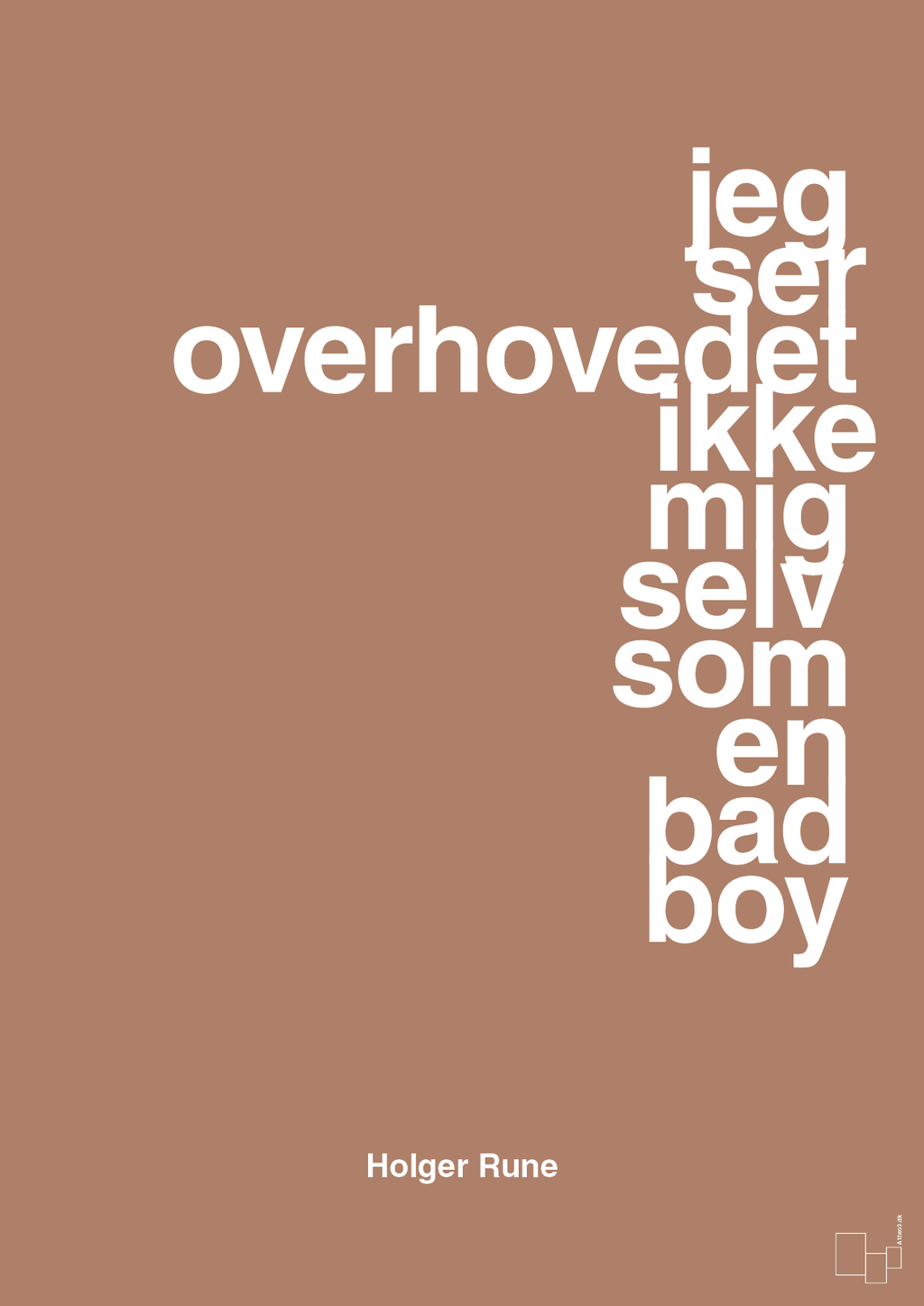 plakat: jeg ser overhovedet ikke mig selv som en bad boy - cider spice-Tennis-A1two3