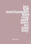 plakat: jeg ser overhovedet ikke mig selv som en bad boy - light rose-Tennis-A1two3