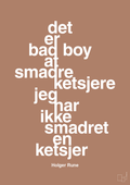 plakat: det er bad boy at smadre ketsjere og jeg har ikke smadret en ketsjer - cider spice-Tennis-A1two3