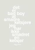 plakat: det er bad boy at smadre ketsjere og jeg har ikke smadret en ketsjer - painters white-Tennis-A1two3