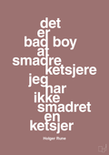 plakat: det er bad boy at smadre ketsjere og jeg har ikke smadret en ketsjer - plum-Tennis-A1two3