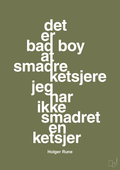 plakat: det er bad boy at smadre ketsjere og jeg har ikke smadret en ketsjer - secret meadow-Tennis-A1two3