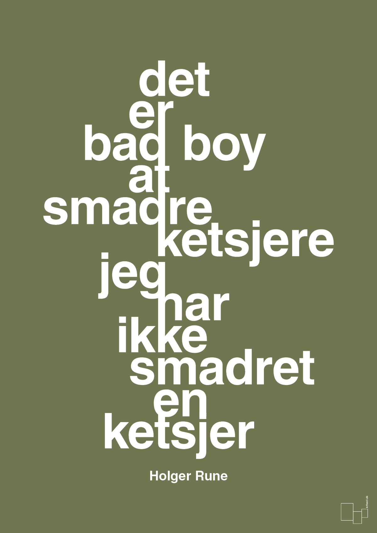 plakat: det er bad boy at smadre ketsjere og jeg har ikke smadret en ketsjer - secret meadow-Tennis-A1two3