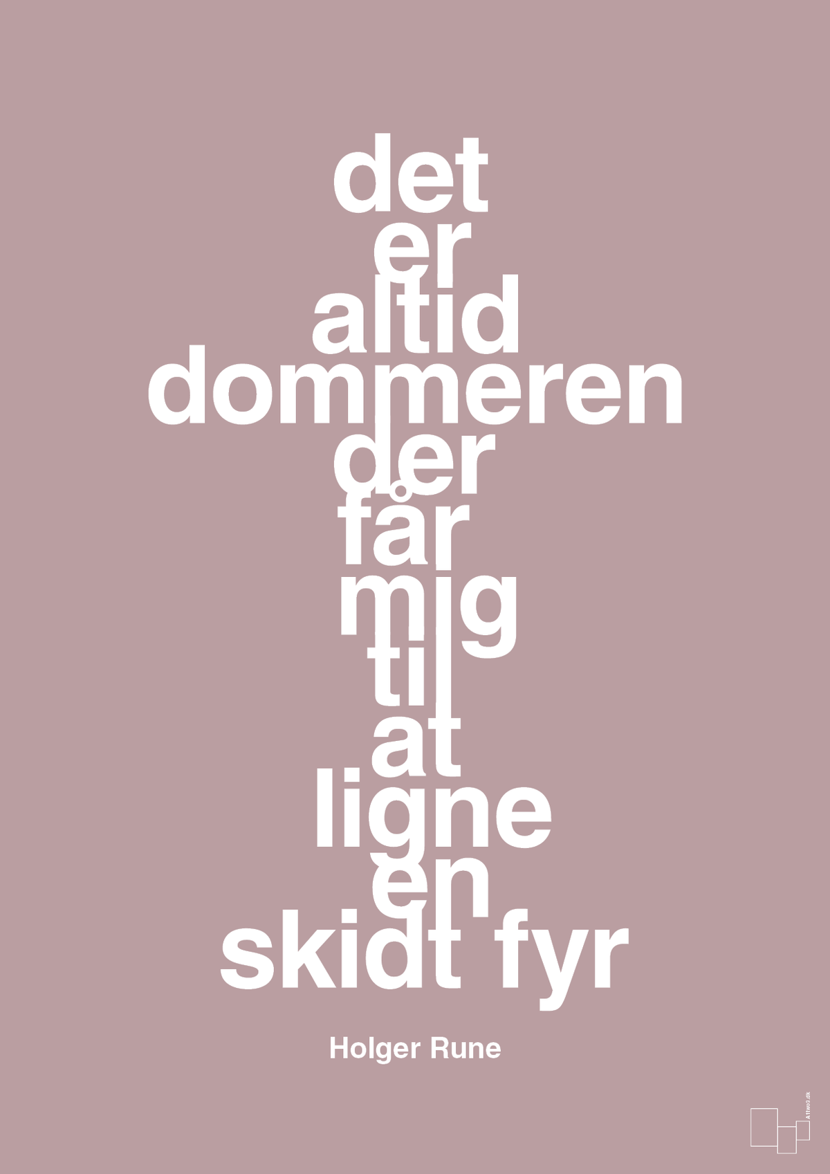 plakat: det er altid dommeren der får mig til at ligne en skidt fyr - light rose-Tennis-A1two3
