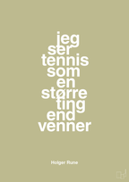plakat: jeg ser tennis som en større ting end venner - back to nature-Tennis-A1two3