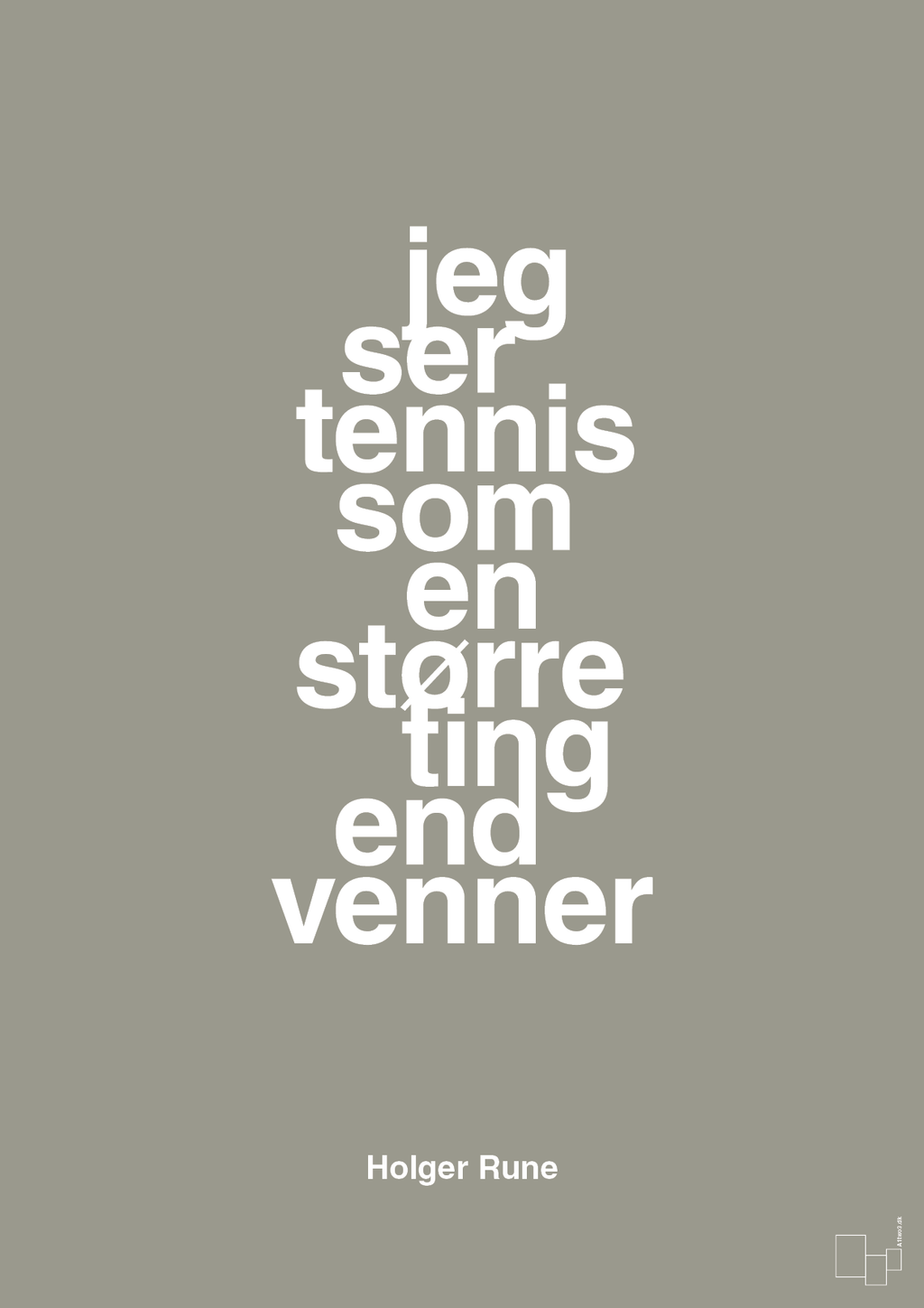 plakat: jeg ser tennis som en større ting end venner - battleship gray-Tennis-A1two3