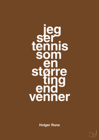 plakat: jeg ser tennis som en større ting end venner - dark brown-Tennis-A1two3