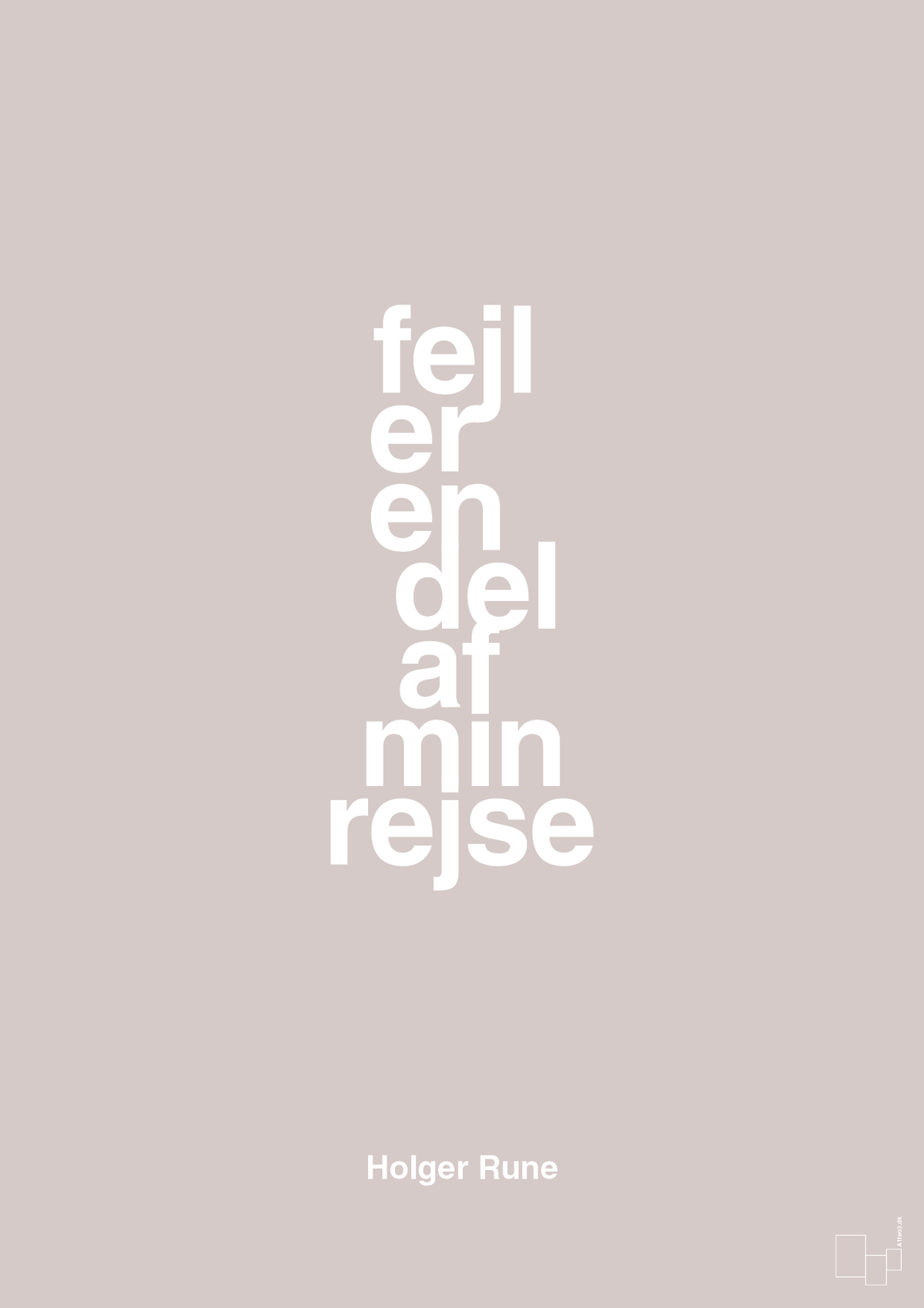 plakat: fejl er en del af min rejse - broken beige-Tennis-A1two3