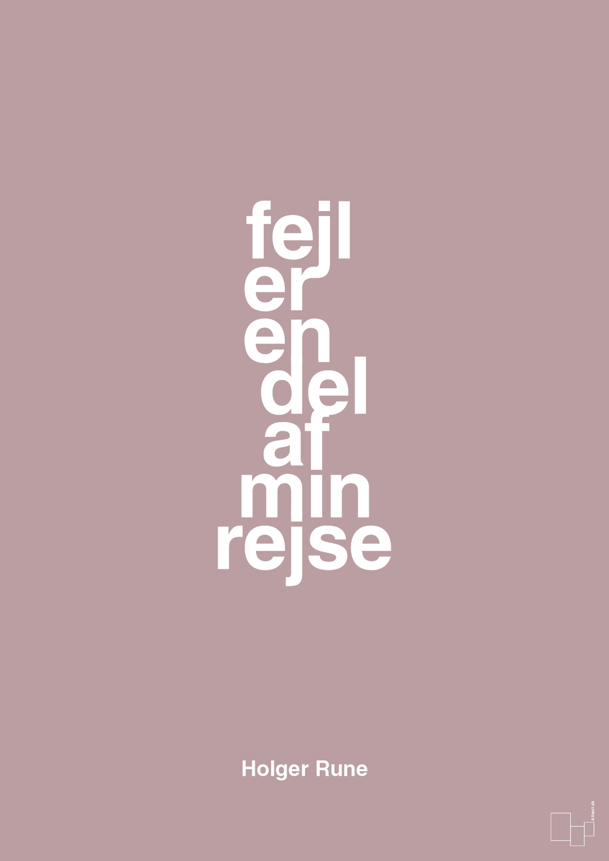 plakat: fejl er en del af min rejse - light rose-Tennis-A1two3