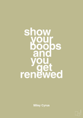 plakat: show your boobs and you get renewed - back to nature-Musiker-A1two3