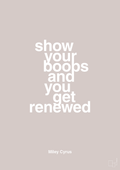 plakat: show your boobs and you get renewed - broken beige-Musiker-A1two3
