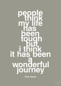 plakat: people think my life has been tough but I think it’s been a wonderful journey - battleship gray-Musiker-A1two3