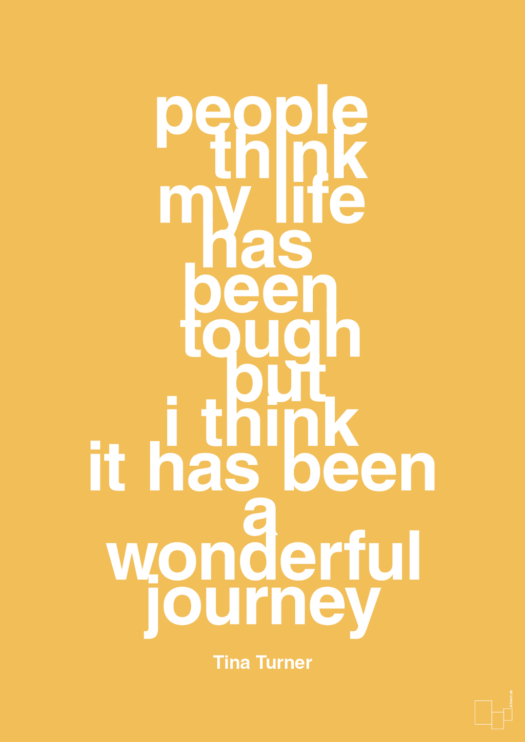 plakat: people think my life has been tough but I think it’s been a wonderful journey - honeycomb-Musiker-A1two3
